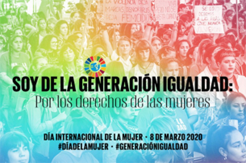 "Soy de la Generación Igualdad: Por los derechos de las mujeres"